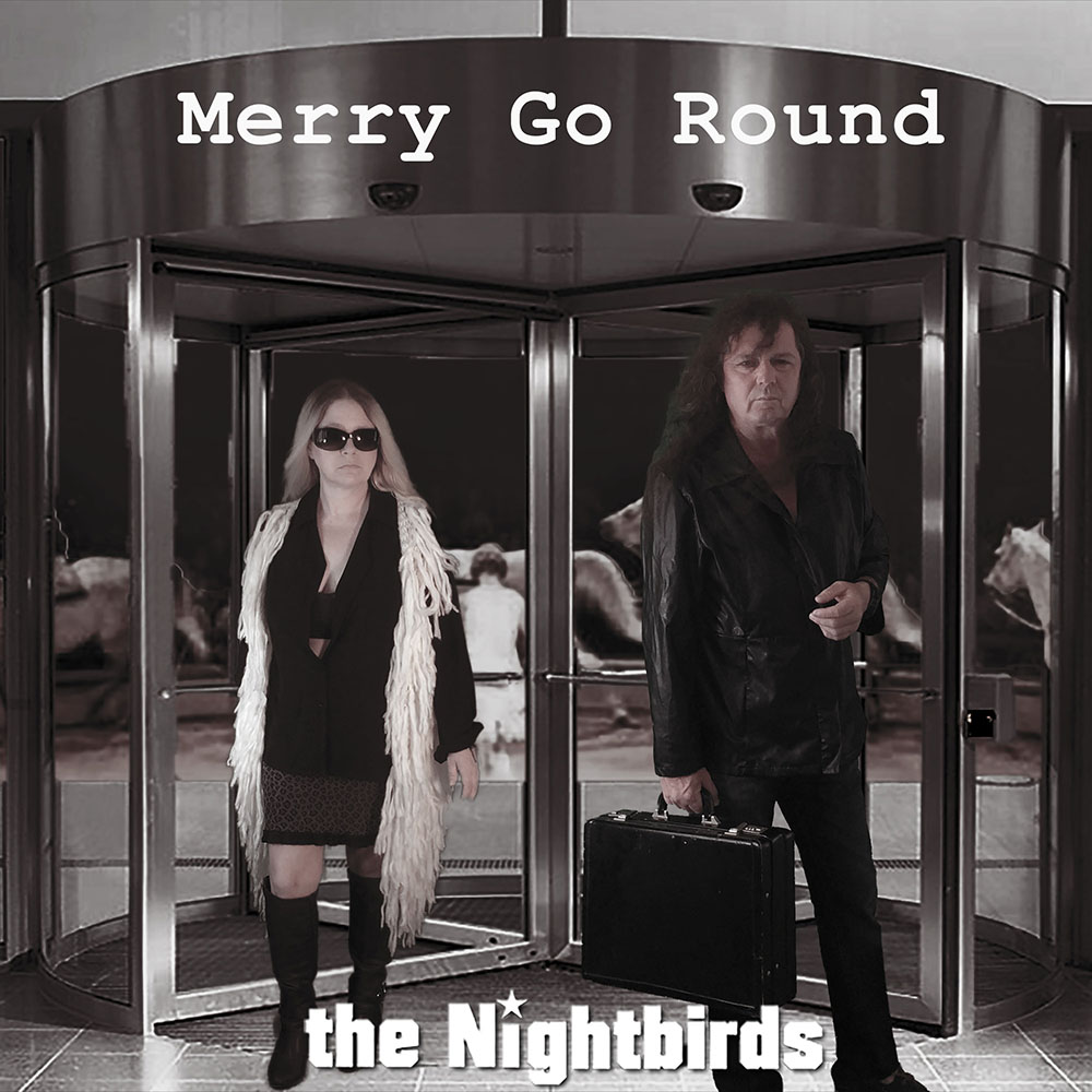 The Nightbirds Merry Go Round